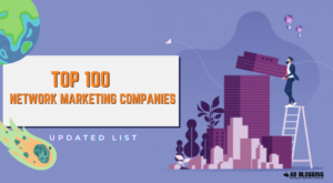Top 100 Network Marketing Companies 2021 - MLM Company List