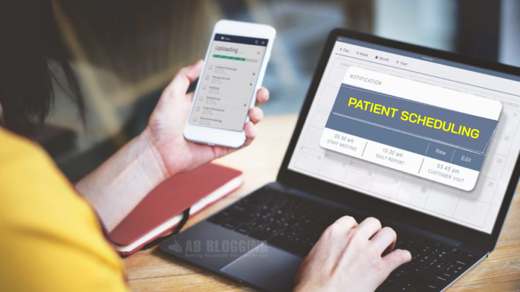 PATIENT SCHEDULING SOFTWARE