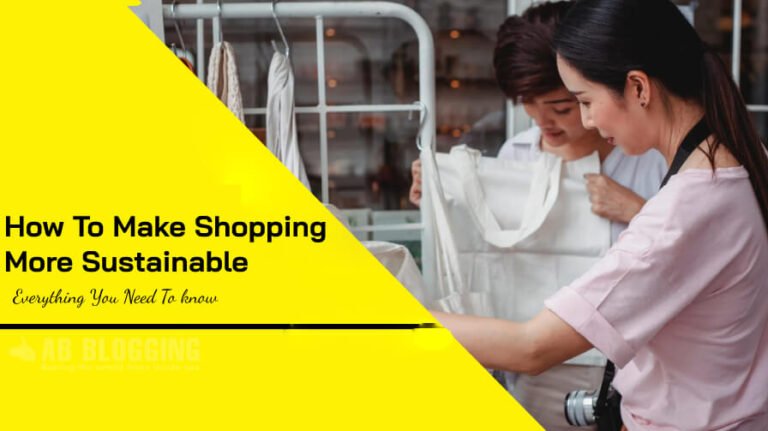 Make Shopping More Sustainable